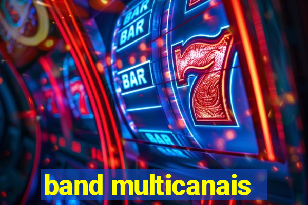 band multicanais